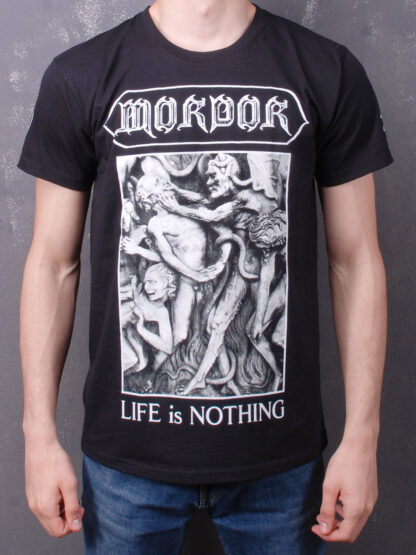 Mordor – Life is Nothing TS