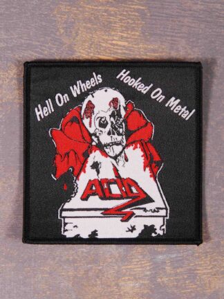 Acid – Hell On Wheels / Hooked On Metal Patch