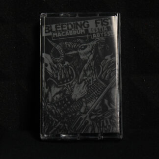 Bleeding Fist – Macabrum Bestia Ex Abyssus Tape