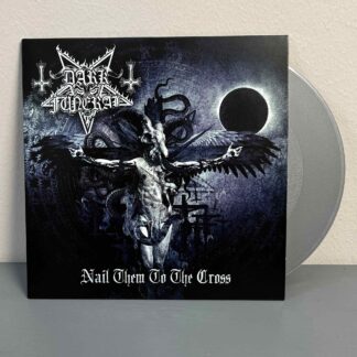 Dark Funeral – Nail Them To The Cross 7" EP (Silver Vinyl)