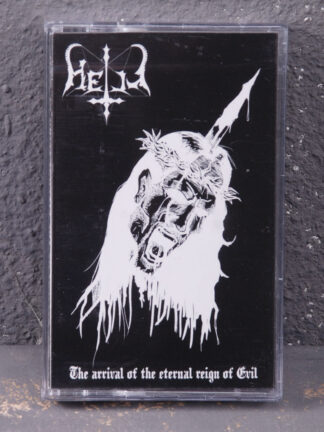 Hell – The Arrival Of The Eternal Reign Of Evil Tape