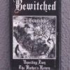 Bewitched – Unveiling Zion: The Mother’s Return Tape