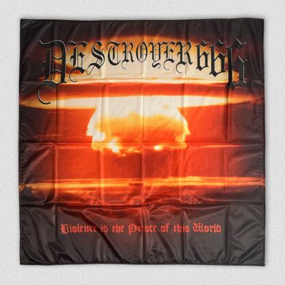 Destroyer 666 – Violence Is The Prince Of This World Flag