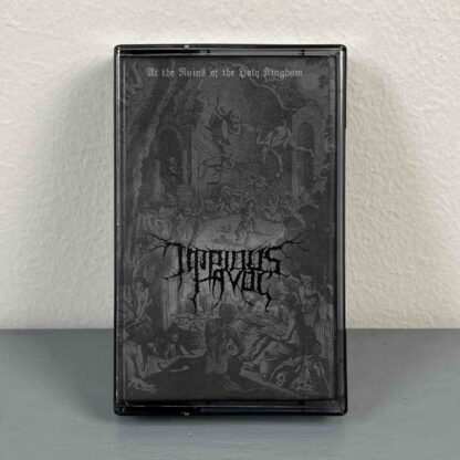 Impious Havoc – At The Ruins Of The Holy Kingdom Tape