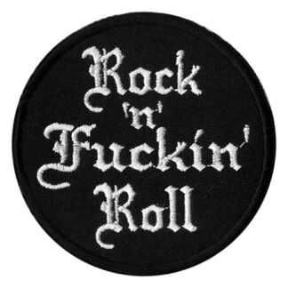 Rock n Fuckin Roll Patch