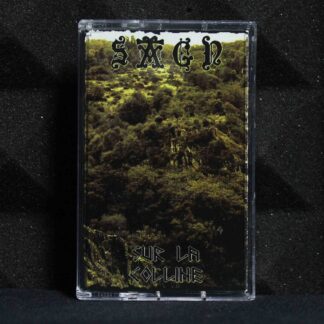 Sagn – Sur La Colline Tape